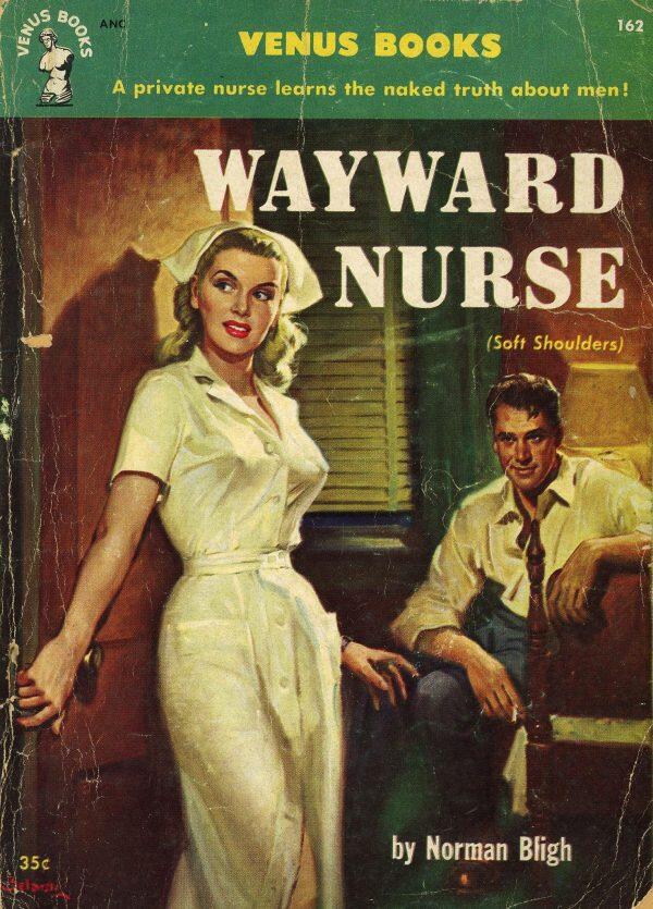 Wayward Nurse