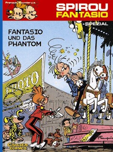 Spirou und Fantasio Spezial. Fantasio und das Phantom.