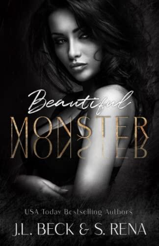 Beautiful Monster: A Dark Stalker Mafia Romance