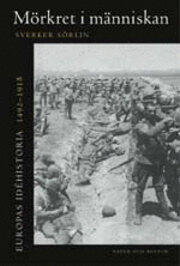 Mörkret i Människan: 1492-1918