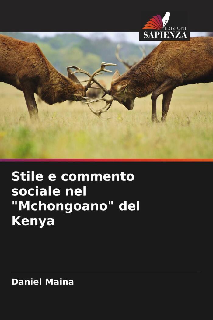 Stile E Commento Sociale Nel 'Mchongoano' Del Kenya