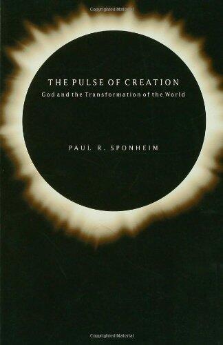 The Pulse of Creation: God and the Transformation of the World
