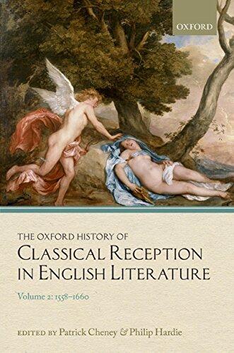 The Oxford History of Classical Reception in English Literature (Volume 2): 1558-1660
