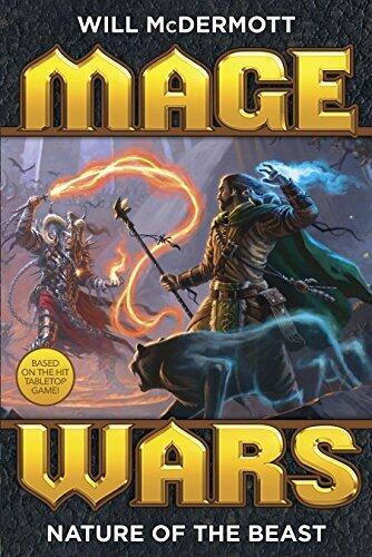 Mage Wars: Nature of the Beast