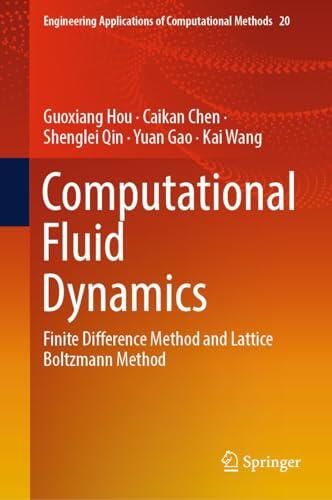 Computational Fluid Dynamics: Finite Difference Method and Lattice Boltzmann Method