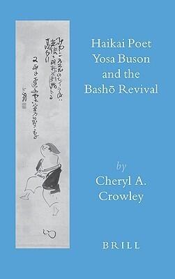 Haikai Poet Yosa Buson And The Bashō Revival