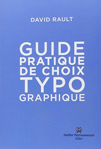 Guide pratique de choix typo graphique
