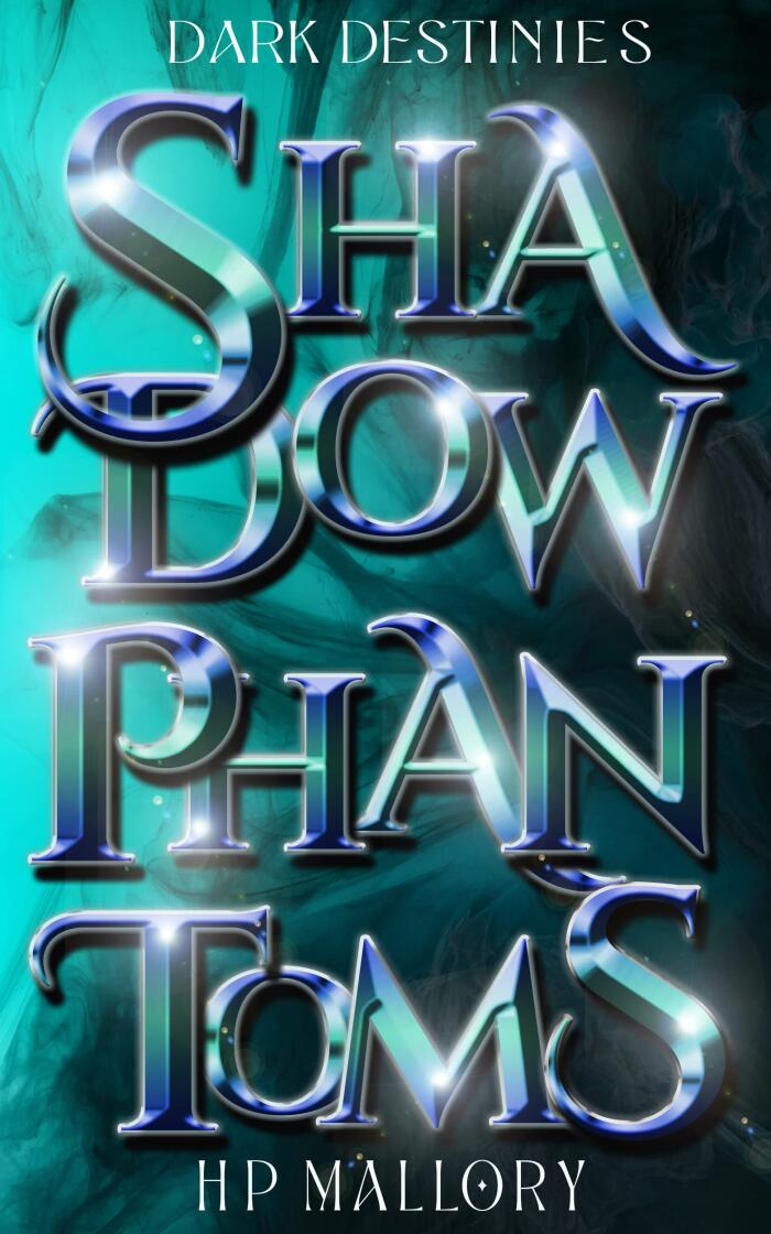 Shadow Phantoms (Dark Destinies #1)