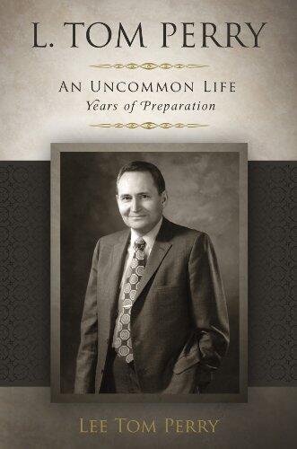 An Uncommon Life: Years of Preparation, 1922-1976