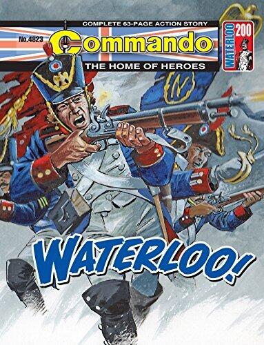 Commando (No. 4823): Waterloo!