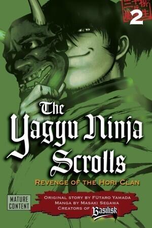 The Yagyu Ninja Scrolls: Revenge of the Hori Clan, Volume 2