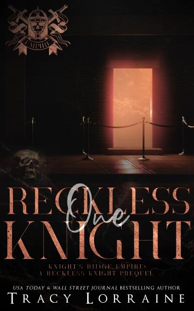 One Reckless Knight