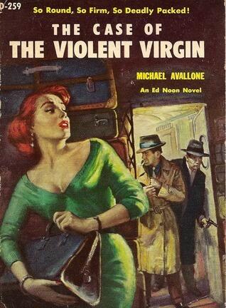 The Case of the Violent Virgin