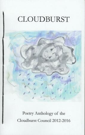 Cloudburst: Poetry Anthology of the Cloudburst Council, 2012-2016