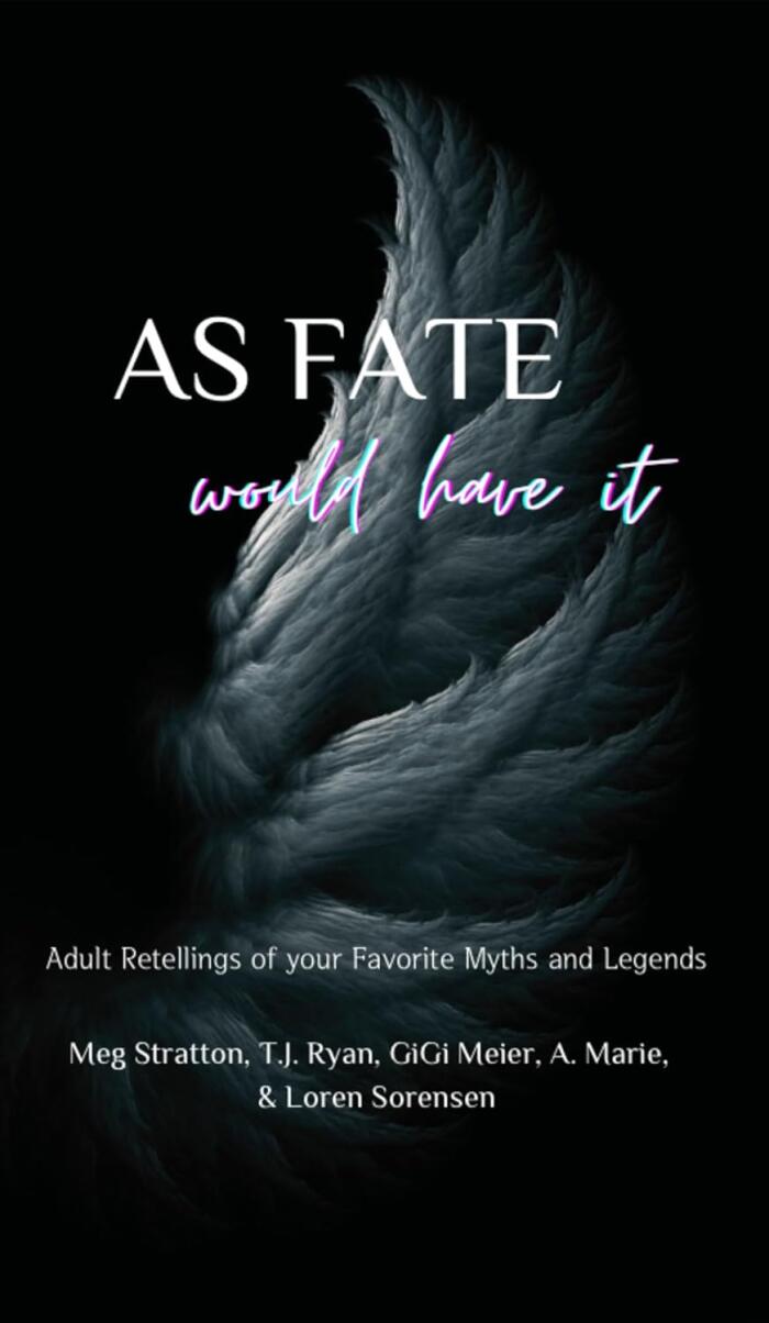 As Fate Would Have It