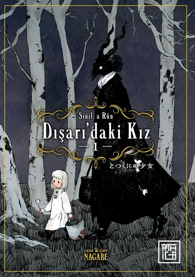 Dışarı'daki Kız (Volume 1)