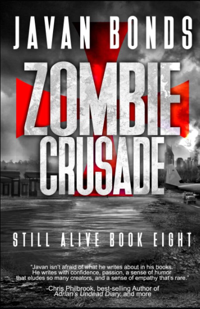 Zombie Crusade: Still Alive Book Eight