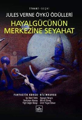 Hayalgücünün Merkezine Seyahat