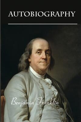 Autobiography of Benjamin Franklin