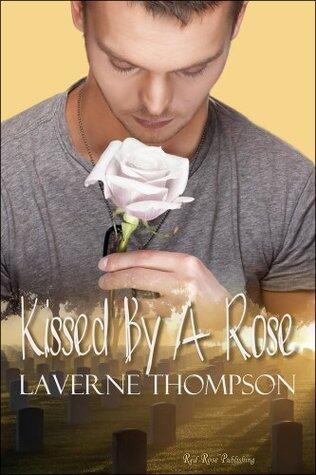 Kissed by a Rose