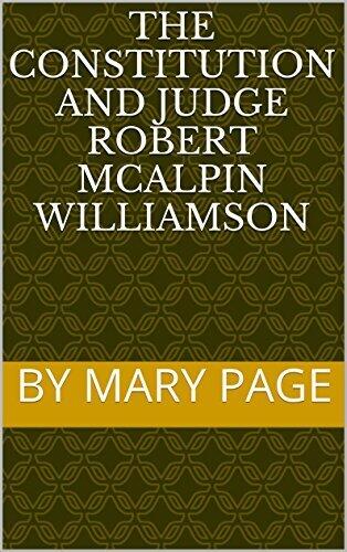 The Constitution and Judge Robert McAlpin Williamson