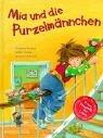 Mia und die Purzelmännchen. ( Ab 4 J.).