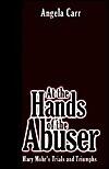At the Hands of the Abuser