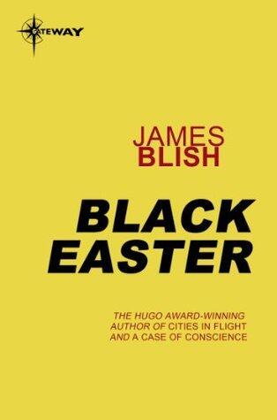 Black Easter: After Such Knowledge Book 3