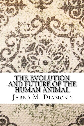 The Evolution and Future of the Human Animal