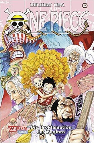 One Piece 80: Die Proklamation des Beginns