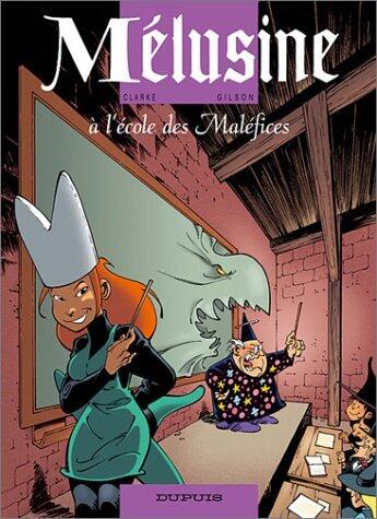 Mélusine à l'Ecole des Maléfices