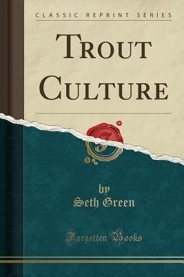 Trout Culture