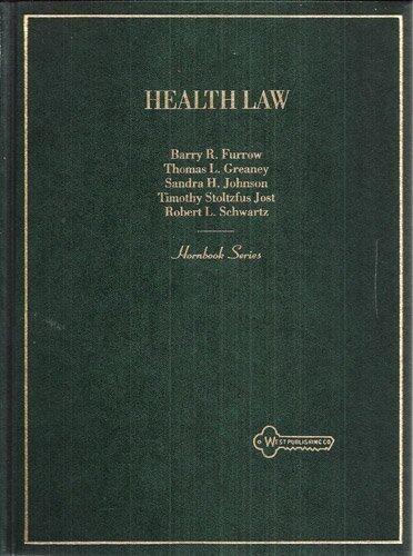 Health Law (Hornbook Series)