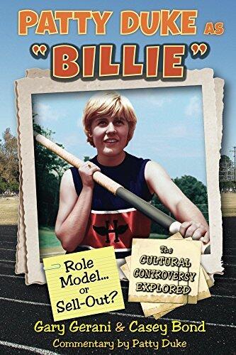Patty Duke as Billie: Role Model or Sell-Out?