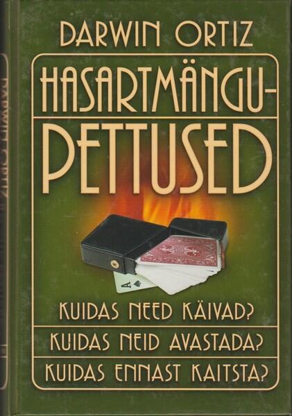Hasartmängupettused: Kuidas need käivad? Kuidas neid avastada? Kuidas ennast kaitsta?