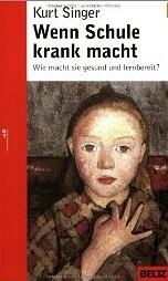 Wenn Schule krank macht: Wie macht sie gesund und lernbereit?