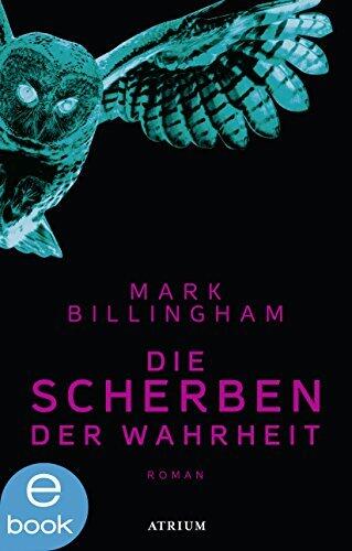 Die Scherben der Wahrheit