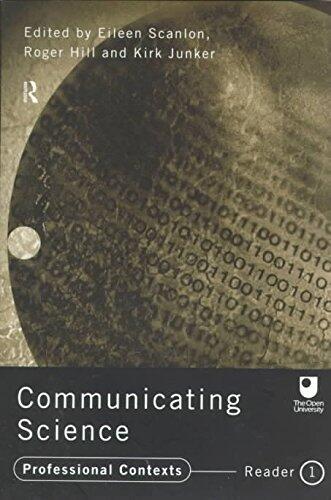 Communicating Science: Reader 1: Professional Contexts