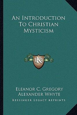An Introduction to Christian Mysticism