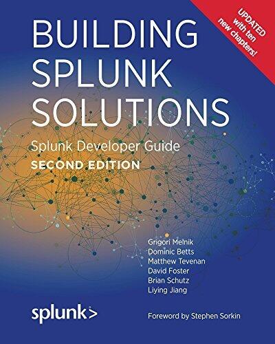 Building Splunk Solutions: Splunk Developer Guide