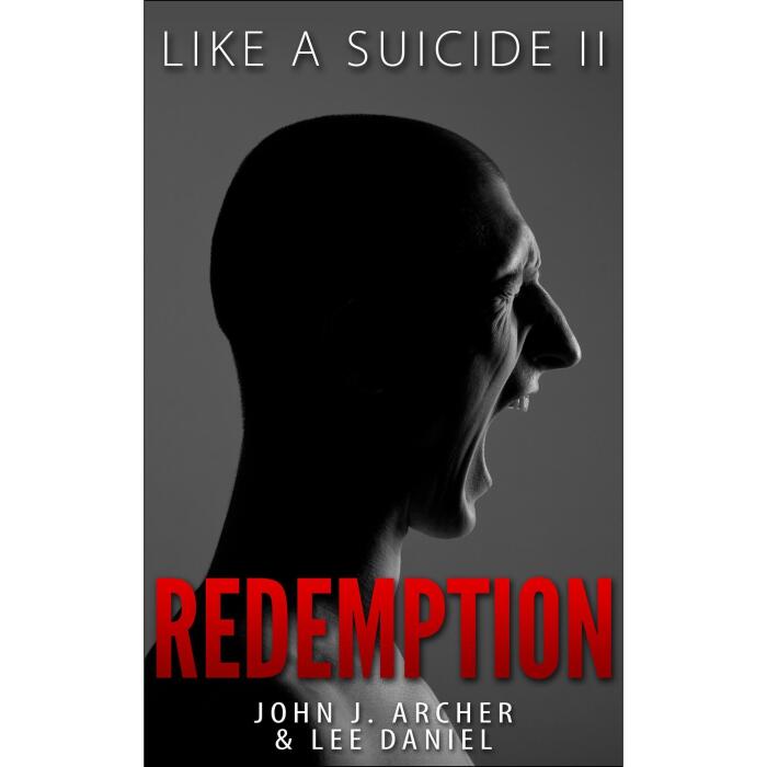 Like A Suicide II: Redemption