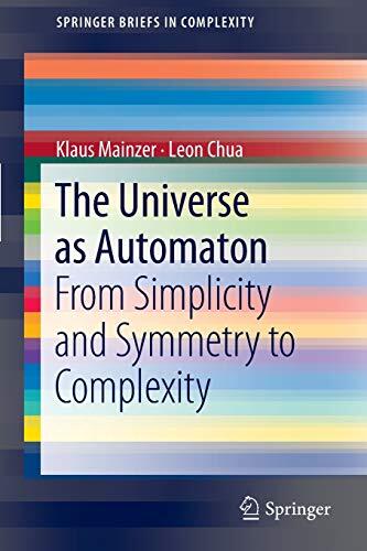 The Universe as Automaton: From Simplicity and Symmetry to Complexity