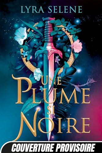 Les Portes de Tír na nÓg, T1 : Une plume si noire