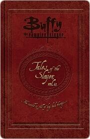 Tales of the Slayer, Vol. 2
