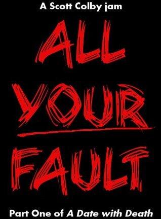All Your Fault
