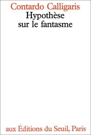 Hypothèse sur le fantasme