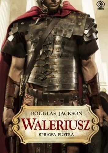 Waleriusz. Sprawa Piotra