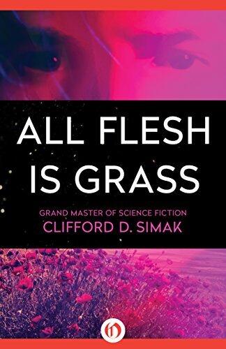 All Flesh Is Grass
