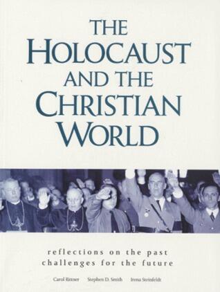 Holocaust and the Christian World