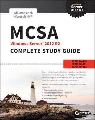 McSa Windows Server 2012 R2 Complete Study Guide: Exams 70-410